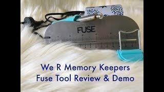 We R Memory Keeper Fuse Tool Review