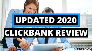 Updated Clickbank Review - 2020