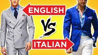 British Style vs Italian Fashion: World's Best Dressed Men? (English Gentlemen & Italian Mens Style)