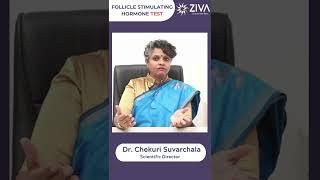 Follicle Stimulating Hormone Test || Dr Chekuri Suvarchala