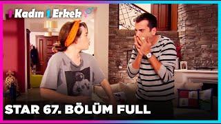 1 Erkek 1 Kadın || 67. Bölüm Star