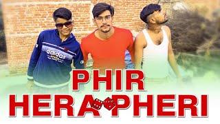 phir hera pheri spoof फिर हेरा फेरी short scane comedy nishad vlog Team