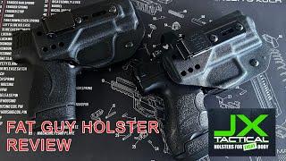 FAT GUY HOLSTER Review JX Tactical - Good and BAD