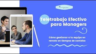 Servicio 'Teletrabajo efectivo para Managers'