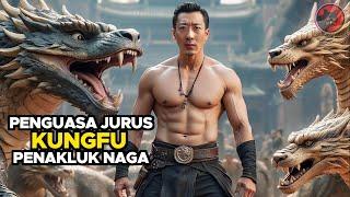 Semua Penduduk Desa Mengucilkannya Tanpa Tahu Dia Pendekar Kungfu Pengendali Naga - Alur Cerita Film