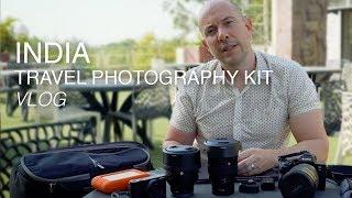 Travel Photography Kit VLOG | India Travel Documentary | Travel Photo Gear