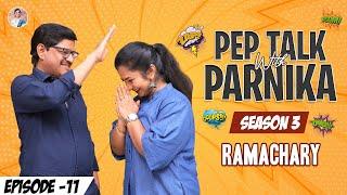 Pep Talk With Parnika ft Ramachary || Parnika Manya || Ramachari Komanduri || #TalkShow #PepTalk