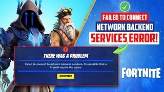 How to Fix Fortnite Failed to Connect to Network Backend Services on Windows