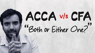 ACCA or CFA or both?