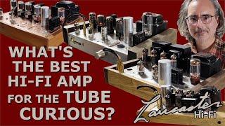 What's the Best Hi-Fi Amp for the Tube Curious?