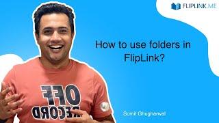 How to use folders in FlipLink? | Sumit Ghugharwal | Free Flipbooks