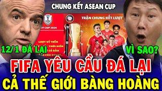 FIfa Yêu Cầu Thái Lan ĐÁ LẠI với Việt Nam? Cả Thế Giới Bàng Hoàng | NHM Chê cười