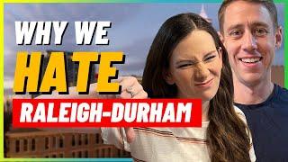 Things We Hate About Living in Raleigh Durham | Living in Raleigh Durham NC