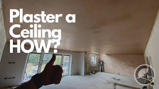 Beginners Guide- How To Plaster a Ceiling
