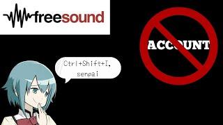 Download audio clips for FREE | freesound.org account bypass trick