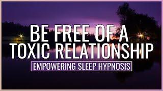 8 Hour Sleep Hypnosis: Cutting Cords to Toxic Relationships - Dark Screen