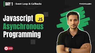 Asynchronous JavaScript: Event Loop & Callbacks