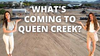 What is coming to Queen Creek in 2024?