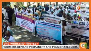 Hundreds of UHC workers demonstrate in Nairobi