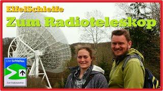 EifelSchleife Zum Radioteleskop [2,7K]