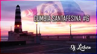 Cumbia Santafesina #6 - Dj Lichen