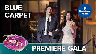 Congrats My Ex! ลุ้นรักป่วนก๊วนแฟนเก่า Premiere Gala | ภาพบรรยากาศการเดิน Blue Carpet