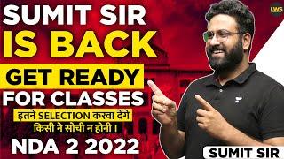 GET READY  SUMIT SIR is BACK !!! New Courses for NDA 2 2022 | NDA Preparation Learn With Sumit