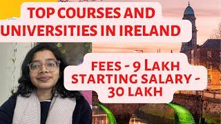 Best courses and universities in Ireland #studyinireland #bestcourses #abroadstudy #dublinireland