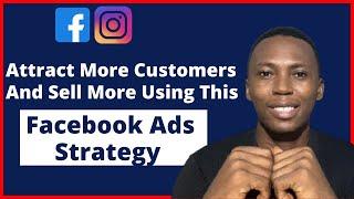 How To Attract More Customers And Get Sales Quickly Using Facebook Ads | Facebook Ad Tutorial 2022