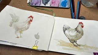 Watercolor Journal Day 10 (We're painting Chickens)