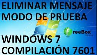 WINDOWS 7 MODO DE PRUEBA compilación 7601 Solución 2017