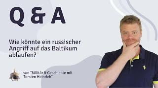 Wie könnte ein russischer Angriff auf das Baltikum ablaufen?