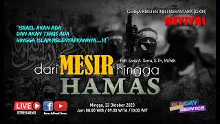 Pdt. Esra Alfred Soru : DARI MESIR HINGGA HAMAS