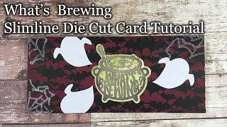 What's Brewing Slimline Die Cut Card Tutorial