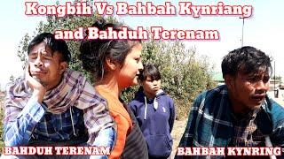 Kongbih Vs Bahbah Kynriang  and Bahduh Terenam//  Madiang Entertainment Funny video 