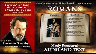 45 | Book of Romans | Read by Alexander Scourby | AUDIO & TEXT | FREE on YouTube | GOD IS LOVE!