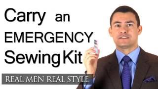 Traveling Man Style Tip - Always Carry An Emergency Sewing Kit - Men's Fashion Advice