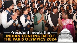 President Droupadi Murmu meets the Indian Contingent of the Paris Olympics 2024