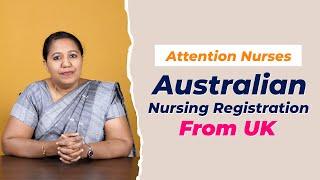 Australian Nursing Registration From UK