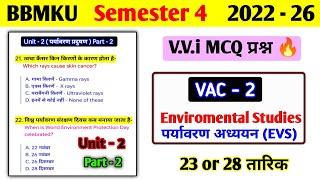 Bbmku VAC 2 environmental studies important MCQ।। Environmental studies vvi questions semester 4।।