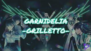 GARNIDELIA-GRILLETTO Lyrics