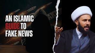 An Islamic Guide To Fake News  | Sheikh Azhar Nasser | Muharram 2024
