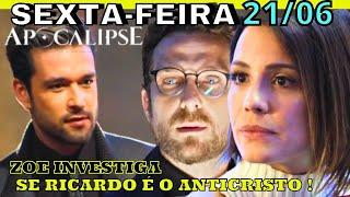  APOCALIPSE - CAPITULO SEXTA-FEIRA  21/06/24 -RESUMO COMPLETO