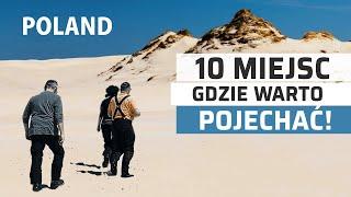 Polska dla Polaków czyli 10 Ciekawych Miejsc Gdzie Warto Pojechać