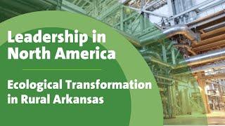 Ecological Transformation in Rural Arkansas