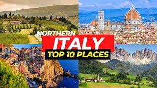 ITALY Top 10 Must See Places in Northern Italy 2024