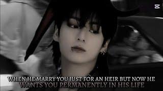 When he marry you just for an heir but now he wants you permanently in his life__ jk mafia oneshot