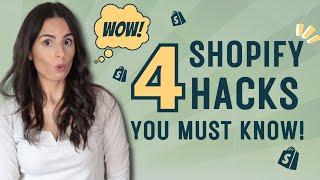 4 Shopify Hacks You Must Know About In 2024