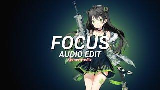 focus - ariana grande [edit audio]