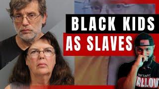 White couple used Adopted Black Children as Slaves